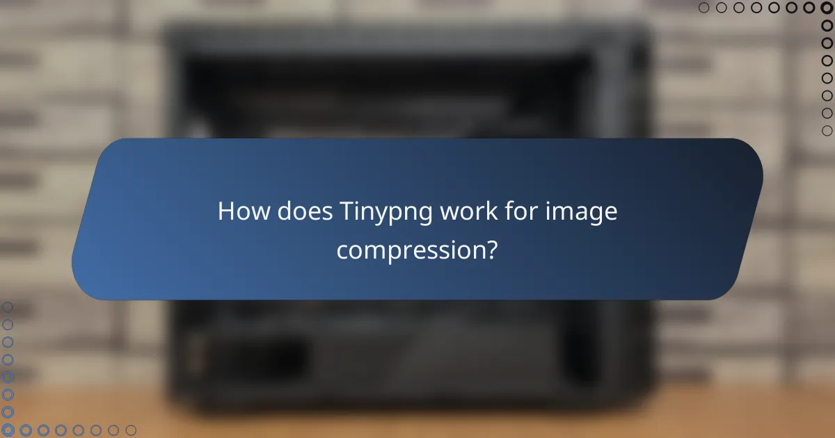 How does Tinypng work for image compression?